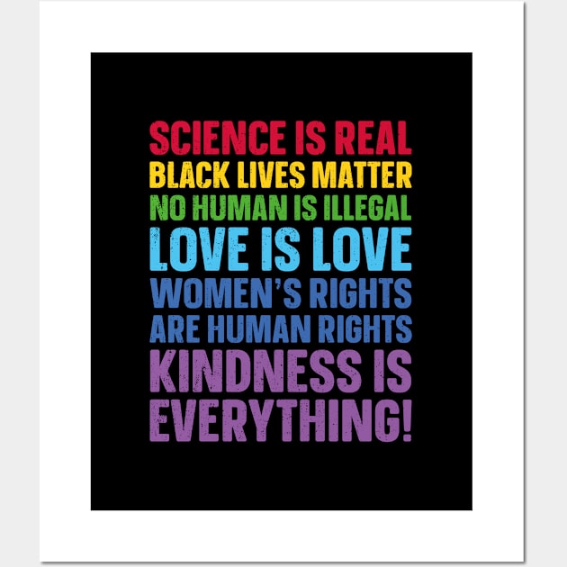 Science is Real Black Lives Matter Love Is Love Equality Wall Art by trendingoriginals